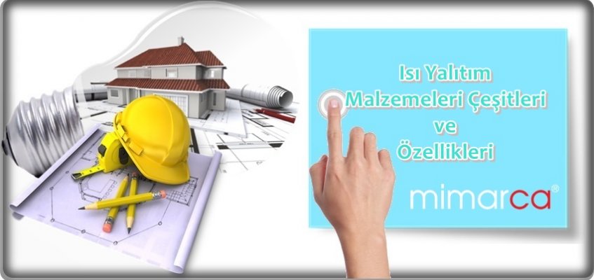 Isı Yalıtım Malzemeleri, Isı Yalıtım Malzeme Tavsiyesi