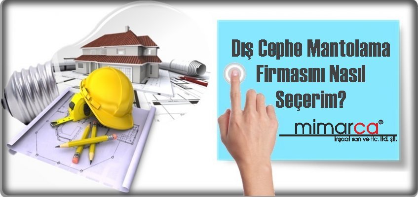 Dış Cephe Mantolama Firmasını Nasıl Seçerim?