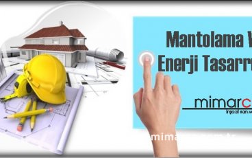 Mantolama Uygulaması İle Enerji Tasarrufu